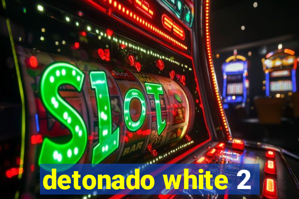 detonado white 2